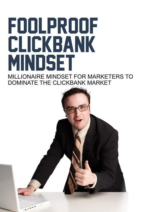 Product picture Foolproof Clickbank Mindset 